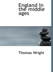 England In the middle ages,1140094149,9781140094142