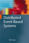 Distributed Event-Based Systems,3540326510,9783540326519