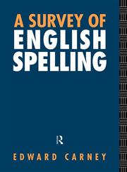 A Survey of English Spelling,0415092701,9780415092708