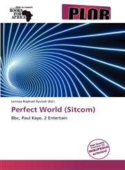 Perfect World (Sitcom),6138840623,9786138840626