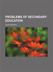 Problems of Secondary Education,1458899896,9781458899897