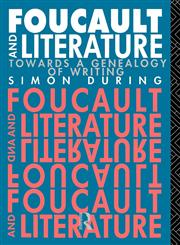 Foucault and Literature,0415012422,9780415012423