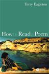 How to Read a Poem,1405151404,9781405151405