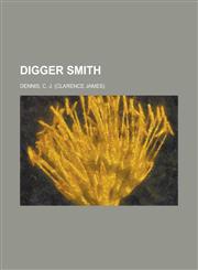 Digger Smith,1443224693,9781443224697