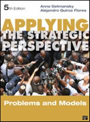 Applying the Strategic Perspective Problems and Models Workbook 5th Edition,1452228000,9781452228006