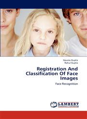 Registration and Classification of Face Images,3659234311,9783659234316