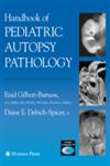 Handbook of Pediatric Autopsy Pathology,1617374334,9781617374333
