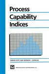 Process Capability Indices 1st Edition,041254380X,9780412543807