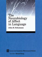The Neurobiology of Affect in Language Learning,0631210105,9780631210108