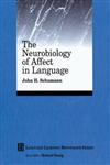 The Neurobiology of Affect in Language Learning,0631210105,9780631210108