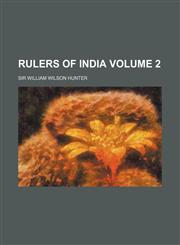 Rulers of India Volume 2,1235841448,9781235841446