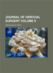 Journal of orificial surgery Volume 6,1153923777,9781153923774