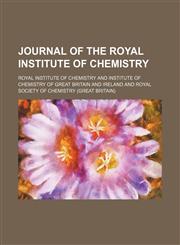 Journal of the Royal Institute of Chemistry,1150452099,9781150452093