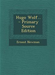 Hugo Wolf... - Primary Source Edition,1293477850,9781293477854