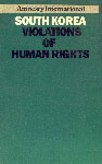 South Korea Violations of Human Rights 1st Edition,086210100X,9780862101008
