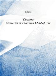 Craters - Memories of a German Child of War,3839137578,9783839137574