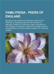 Familypedia - Peers of England Barons in the Peerage of England, Dukes in the Peerage of England, Earls in the Peerage of England, Peerage of England stubs, Viscounts in the Peerage of England, Charlotte Elizabeth Boyle, 6th Baroness Clifford,1234856735,9781234856731