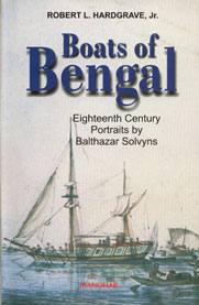 Boats of Bengal Eighteenth Century Portraits 1st Edition,8173043582,9788173043581