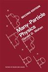 Many-Particle Physics 2nd Edition,0306434237,9780306434235