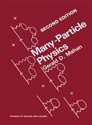 Many-Particle Physics 2nd Edition,0306434237,9780306434235