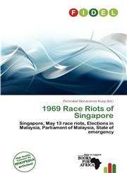 1969 Race Riots of Singapore,6137329836,9786137329832