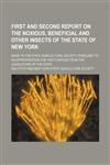 First and second report on the noxious, beneficial and other insects of the State of New York; made to the state agricultural society, pursuant to an appropriation for this purpose from the legislature of the state,1150144246,9781150144240