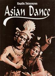 Asian Dance Multiple Levels 1st Published,8188827231,9788188827237