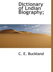 Dictionary of Lndian Biography;,1116270129,9781116270129