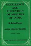 Excellence and Education of Muslims of India,8174352015,9788174352019