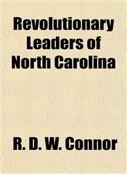 Revolutionary Leaders of North Carolina,1152847279,9781152847279