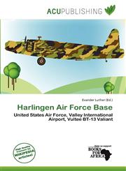 Harlingen Air Force Base,6139707382,9786139707386