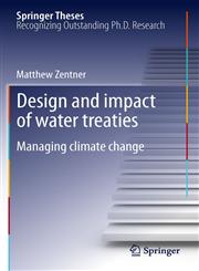 Design and impact of water treaties Managing climate change,3642237428,9783642237423