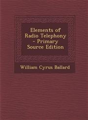 Elements of Radio Telephony - Primary Source Edition,1295131277,9781295131273