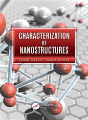 Characterization of Nanostructures,1439854157,9781439854150