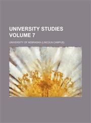 University studies Volume 7,1236620720,9781236620729