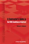 A Contractor's Guide to the FIDIC Conditions of Contract,0470657642,9780470657645