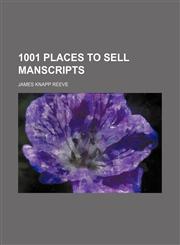 1001 Places to Sell Manscripts,1151291145,9781151291141