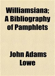Williamsiana; A Bibliography of Pamphlets,1152737422,9781152737426
