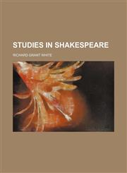 Studies in Shakespeare,1458851494,9781458851499