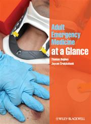 Adult Emergency Medicine at a Glance 1st Edition,1405189010,9781405189019