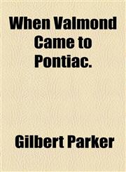 When Valmond Came to Pontiac.,1153733048,9781153733045
