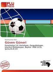 Güven Güneri,6137256448,9786137256442