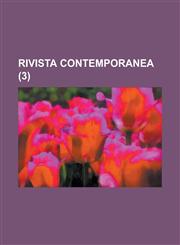 Rivista Contemporanea (3),123101511X,9781231015117