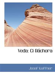 Veda Ci Báchora,1117665941,9781117665948