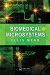 Biomedical Microsystems,1420051229,9781420051223