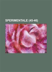 Sperimentale (45-46),1154797651,9781154797657