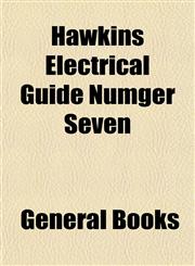 Hawkins Electrical Guide Numger Seven,1153347555,9781153347556