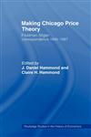 Making Chicago Price Theory,0415494141,9780415494144