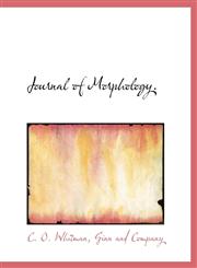 Journal of  Morphology.,1140339451,9781140339458