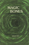 Magic Bones 1st Edition,817017287X,9788170172871